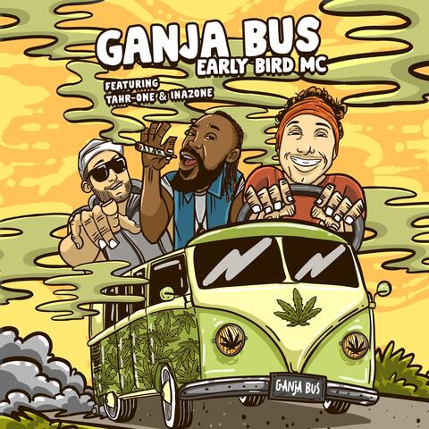 Ganja Buss (feat. Tahr One & Inazone)