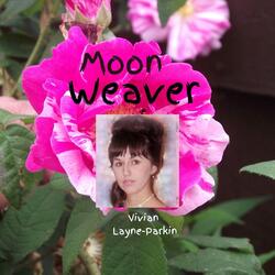 Moon Weaver