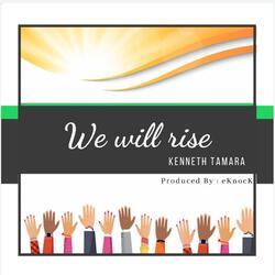 We Will Rise