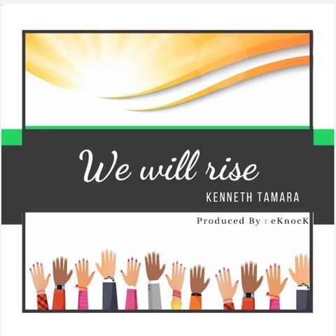 We Will Rise