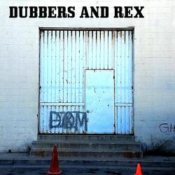 Dubbers and Rex