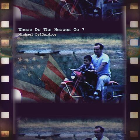 Where Do the Heroes Go?