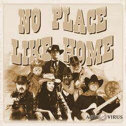 No Place Like Home
