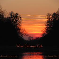 When Darkness Falls (Remastered) [feat. Katrin Friedl]