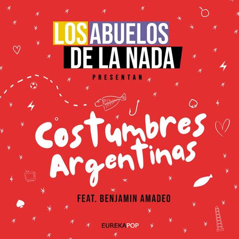 Costumbres Argentinas (feat. Benjamín Amadeo)