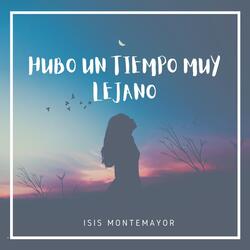 Hubo un Tiempo Muy Lejano