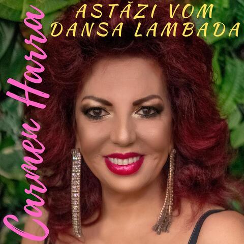 Astăzi vom dansa lambada