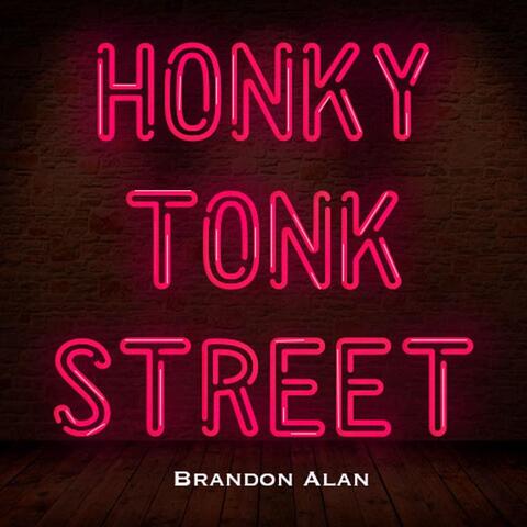 Honky Tonk Street