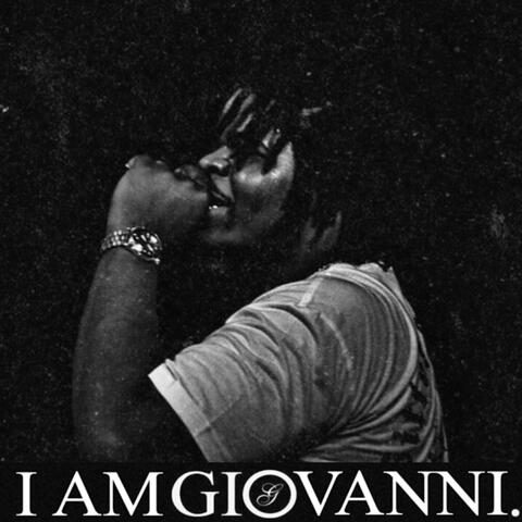 I Am Giovanni.