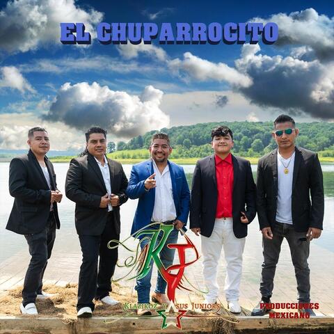 El Chuparrocito