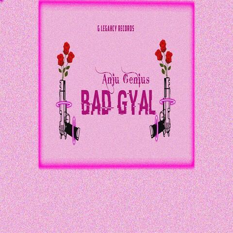 Bad Gyal Love