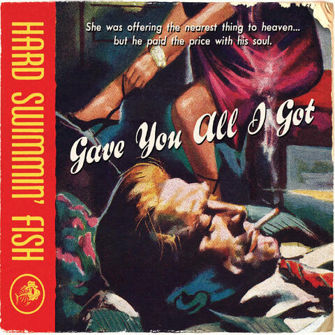 Gave You All I Got
