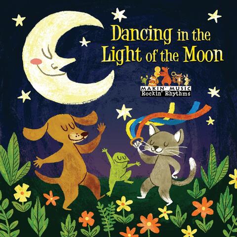 Dancing in the Light of the Moon
