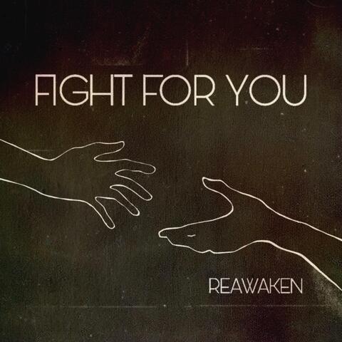 Fight for You