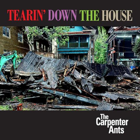 Tearin' Down the House