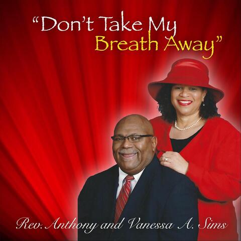 Don't Take My Breath Away