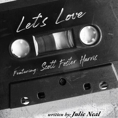 Let's Love (feat. Scott Foster Harris)