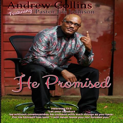 He Promised (feat. Pastor Joe Johnson)