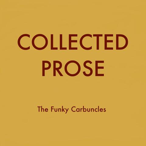 Collected Prose