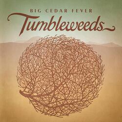 Tumbleweeds