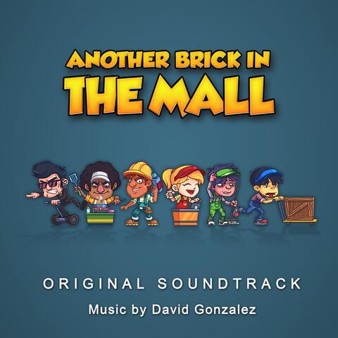 Another Brick in the Mall (Original Soundtrack)