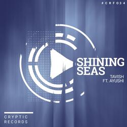 Shining Seas (feat. Ayushi)