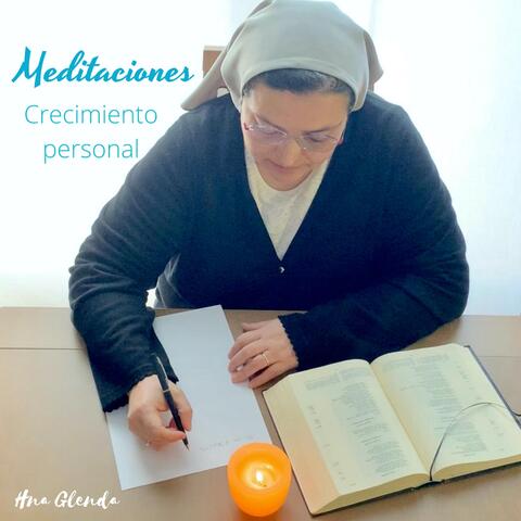 Meditaciones: Crecimiento Personal