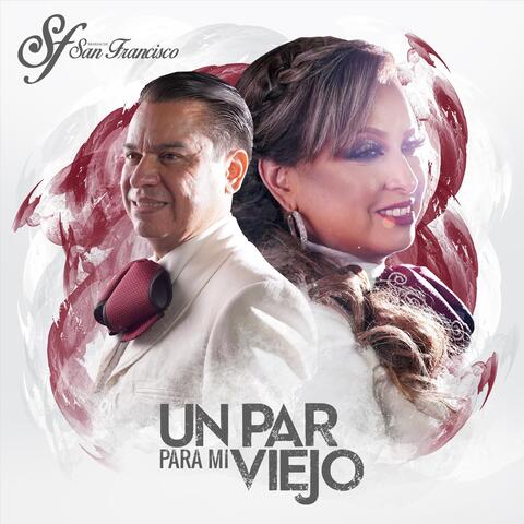 Un Par para Mi Viejo