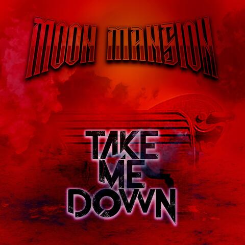Take Me Down