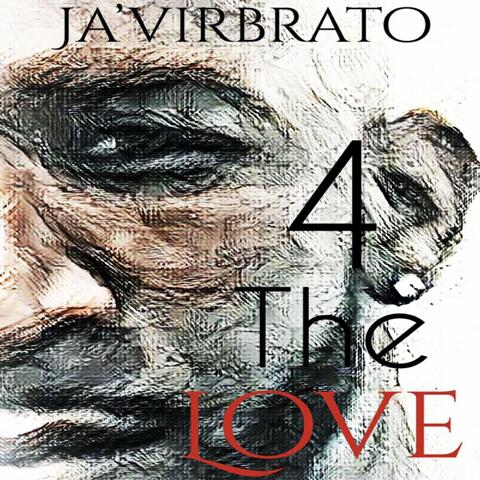 4 the Love