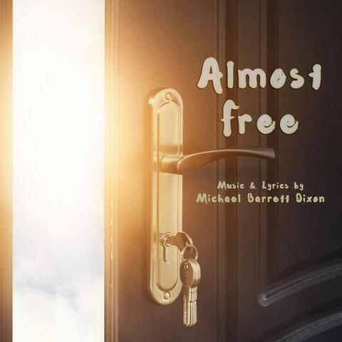Almost Free