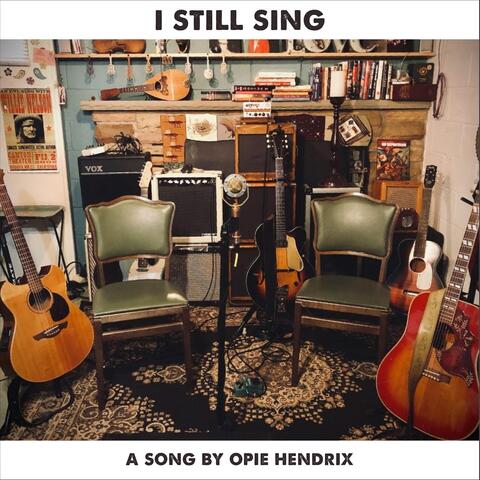 I Still Sing