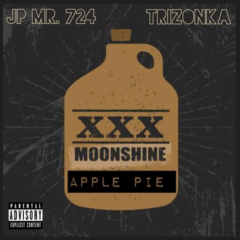 Apple Pie (Moonshine) [feat. Trizonka]