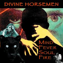 Mind Fever Soul Fire