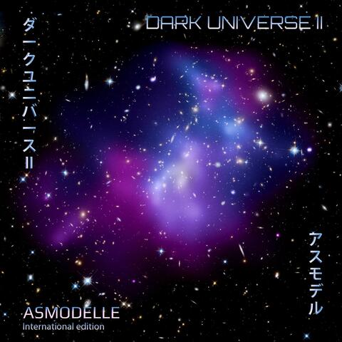 Dark Universe II