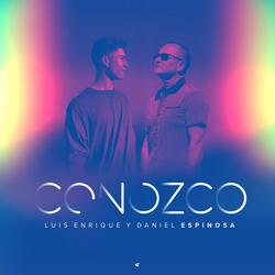 Conozco (feat. Daniel Espinosa)
