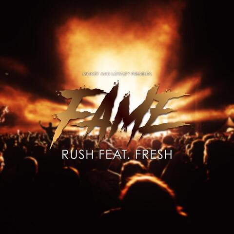 Fame (feat. Fresh)