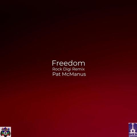 Freedom (Rock Digi Remix)