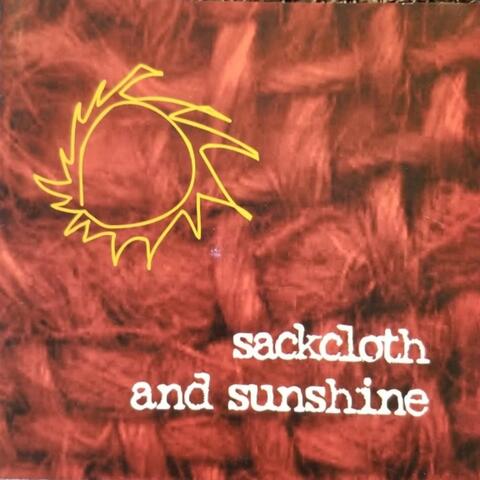 Sackcloth and Sunshine