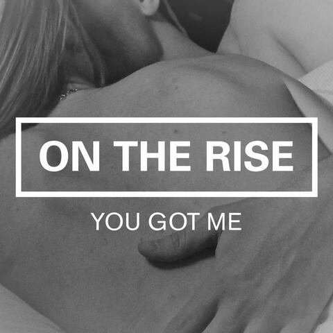 You Got Me