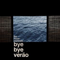 Bye Bye Verão