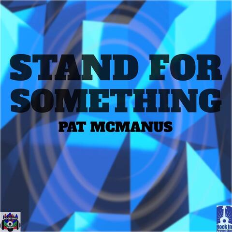 Stand for Something