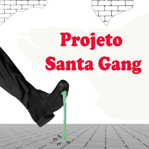 Projeto Santa Gang