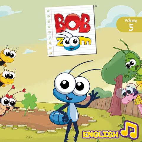 Bob Zoom, Vol. 5: English