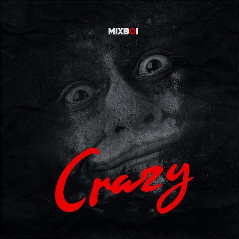 Crazy