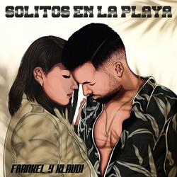 Solitos en la Playa (feat. Klaudi)