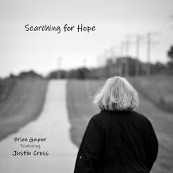 Searching for Hope (feat. Justin Cross)