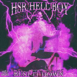 Bust It Down