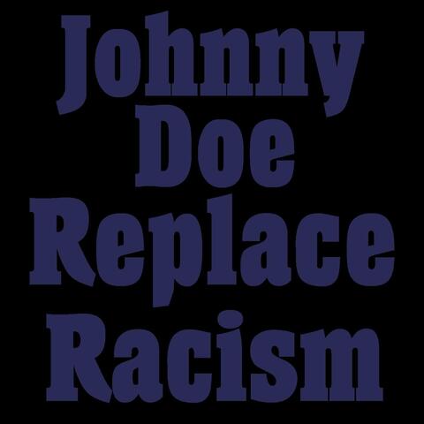 Replace Racism