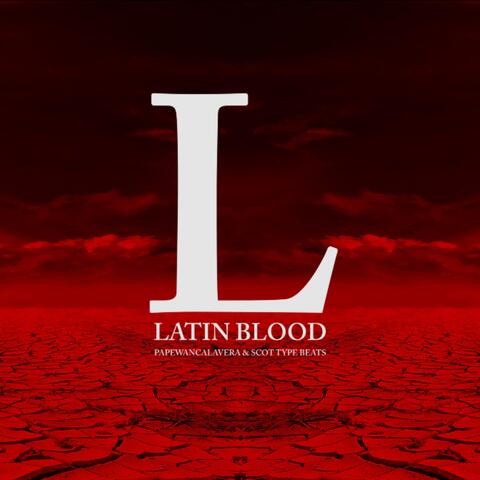 Latin Blood